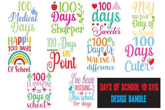 Days of School 10 SVG Design Bundle