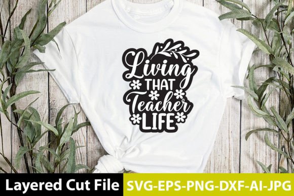 Living That Teacher Life SVG Design Review