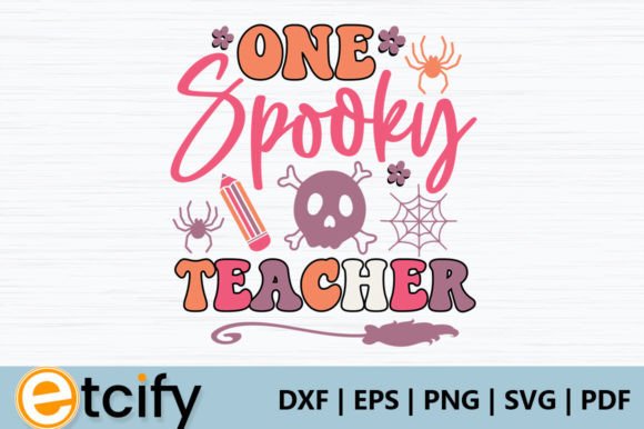 One Spooky Teacher Retro SVG: A Closer Look