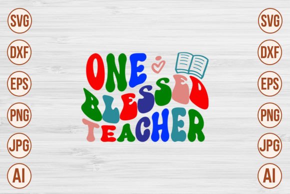 Review: One Blessed Teacher Retro SVG Designs