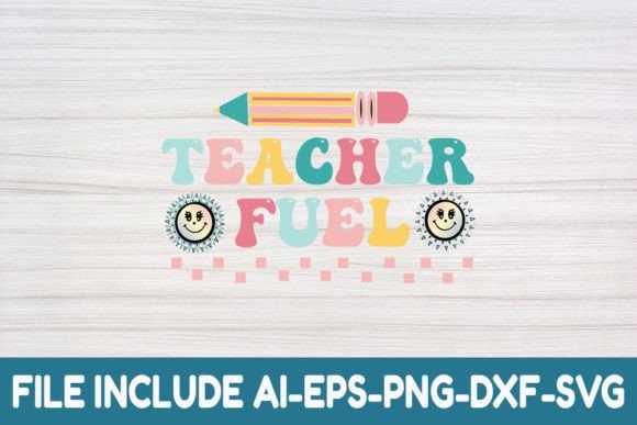 Teacher Fuel - A Retro SVG for Embroidery