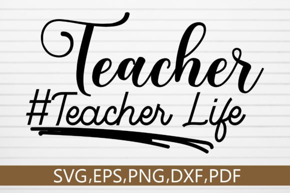 Teacher Teacher Life SVG Design: A Versatile Embroidery Asset